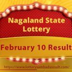 Lottery Sambad Result Today 10-02-2024