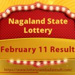 Lottery Sambad Result today 11-02-2024